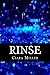 Rinse