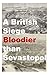 A British Siege Bloodier th...