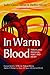 In Warm Blood: Prison and P...
