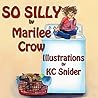 So Silly