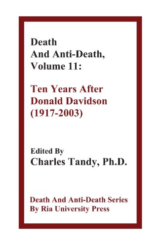 Death and Anti-Death, Volume 11: Ten Years After Donald Davidson (1917-2003) (Death & Anti-Death (Paperback))
