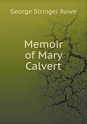 Memoir of Mary Calvert (Paperback)