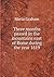 Three months passed in the mountains east of Rome during the year 1819