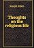 Thoughts on the religious life by Joseph Alden