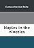 Naples in the nineties by Eustace Neville Rolfe