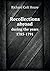 Recollections abroad during...