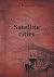 Satellite cities by Graham Romeyn Taylor
