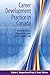 Career Development Practice in Canada: Perspectives, Principles, and Professionalism