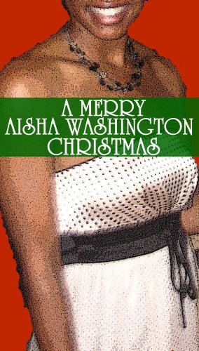 Merry Aisha Washington Christmas African American Romance (Kindle Edition)