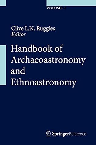 Handbook of Archaeoastronomy and Ethnoastronomy