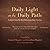 Daily Light on the Daily Path (Updated from the Holy Bible King James Version): Morning and Evening Daily Devotions from the Classic Devotional Book (LIBRARY EDITION)