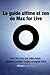 Le Guide Ultime et Zen de M...