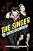 The Singer