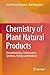 Chemistry of Plant Natural Products: Stereochemistry, Conformation, Synthesis, Biology, and Medicine
