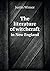 The literature of witchcraft in New England