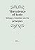 The science of taste being ...