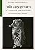 Política y género en la propaganda de la Antigüedad: Antecedentes y legado