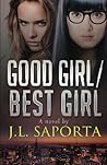 Good Girl/Best Girl