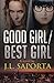 Good Girl/Best Girl