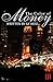 The Color of Money (La' Femme Fatale' Publishing )