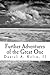 Further Adventures of the Great One by Daniel A. Kelin II