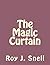The Magic Curtain
