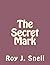 The Secret Mark
