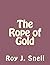 The Rope of Gold