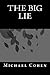 The Big Lie