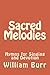 Sacred Melodies: Hymns for ...