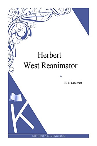 Herbert West Reanimator