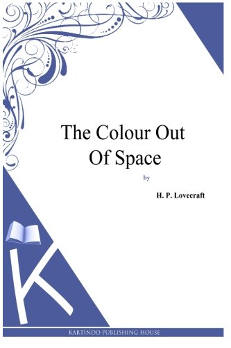 The Colour Out Of Space