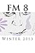 FM 8: Winter 2013
