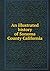 An illustrated history of Sonoma County California