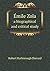 Émile Zola a biographical and critical study