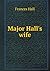Major Hall's wife