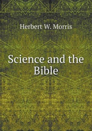 Science and the Bible (Paperback)
