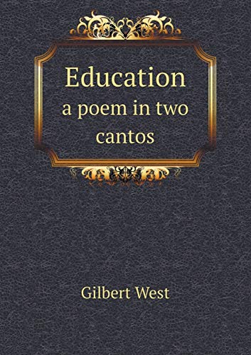 Education a poem in two cantos (Paperback)