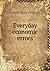 Everyday economic errors