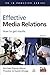 Effective Media Relations by Michael Bland