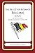 The Best Ever Book of Belgian Jokes: Lots and Lots of Jokes Specially Repurposed for You-Know-Who