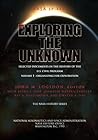 Exploring the Unknown: Selected Documents in the History of the U.S. Civil Space Program, Volume 1: Organizing for Exploration