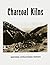 Charcoal Kilns: Historic Structures Report: Wildrose Canyon Death Valley National Monument