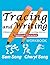 Tracing and Writing Chinese...
