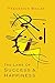 The Laws of Success & Happiness by Frederick W. Bailes