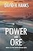 Power and Ore