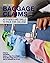 Baggage Claims: Attitudes and Skills to Pack for College