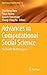 Advances in Computational Social Science: The Fourth World Congress (Agent-Based Social Systems, 11)