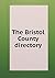 The Bristol County directory by Dean Dudley