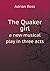 The Quaker girl a new music...
